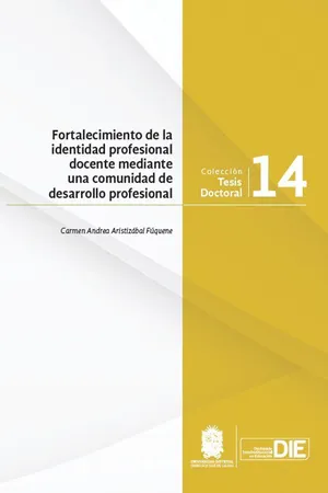 Fortalecimiento de la identidad profesional docente mediante una comunidad de desarrollo profesional