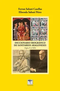 DICCIONARIO BIOGRÁFICO DE SANITARIOS ARAGONESE