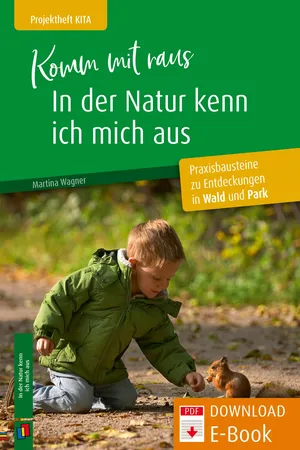 Komm mit raus, in der Natur kenn ich mich aus