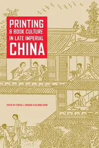 Printing and Book Culture in Late Imperial China_cover