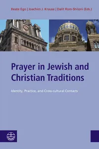 Prayer in Jewish and Christian Traditions_cover