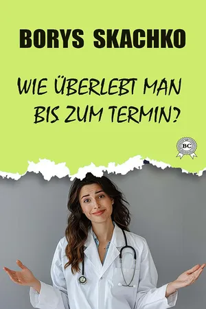 Wie überlebt man bis zum Termin?