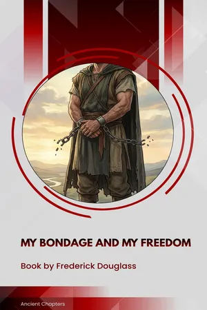 My Bondage and My Freedom