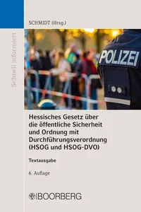 Hessisches Gesetz über die öffentliche Sicherheit und Ordnung mit Durchführungsverordnung_cover