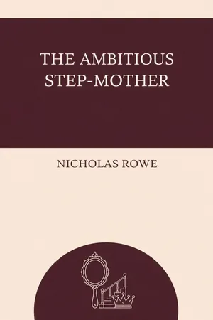 The Ambitious Step-Mother