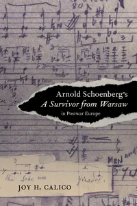 Arnold Schoenberg's A Survivor from Warsaw in Postwar Europe_cover