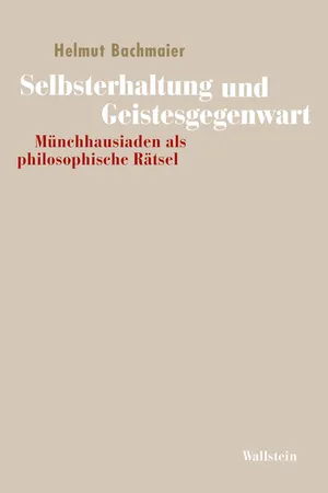 Selbsterhaltung und Geistesgegenwart