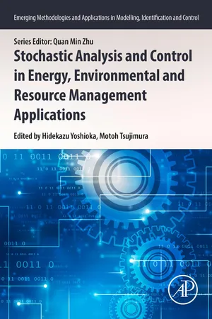 Stochastic Analysis and Control in Energy, Environmental and Resource Management Applications