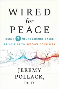 Wired for Peace