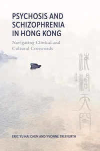 Psychosis and Schizophrenia in Hong Kong_cover