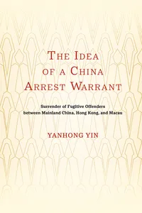 The Idea of a China Arrest Warrant_cover