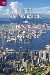 Land Administration and Practice in Hong Kong, Fifth Edition_cover