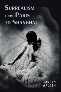 Surrealism from Paris to Shanghai_cover