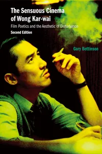The Sensuous Cinema of Wong Kar-wai_cover