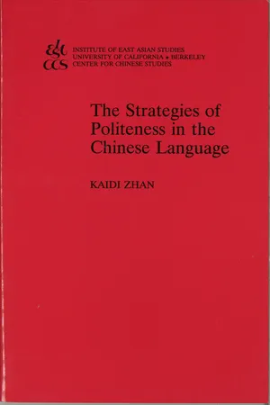 The Strategies of Politeness in the Chinese Language