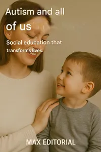 Autism and All of Us: Social Education that Transforms Lives._cover
