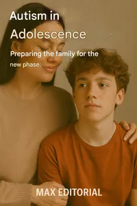 Autism in Adolescence: Preparing the Family for the New Phase._cover
