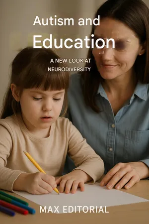 Autism and Education – A New Look at Neurodiversity
