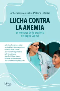 Gobernanza en salud pública infantil lucha contra la anemia en menores de la provincia de Bagua Capital