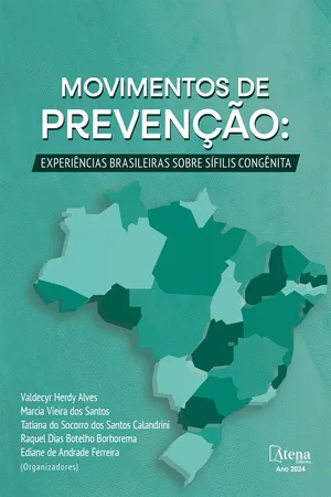 Movimentos de prevenção: experiências brasileiras sobre sífilis congênita