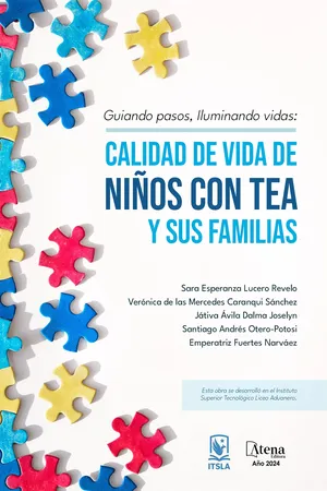 Guiando pasos, iluminando vidas: calidad de vida de niños con TEA y sus familias