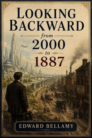 Looking Backward from 2000 to 1887