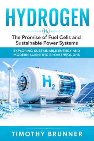 Hydrogen: The Promise of Fuel Cells and Sustainable Power Systems