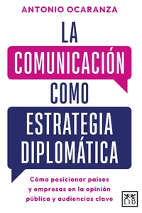 La comunicación como estrategia diplomática