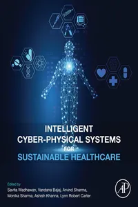 Intelligent Cyber-Physical Systems for Sustainable Healthcare