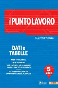 Il Punto Lavoro 5/2026 - Dati e tabelle