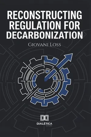 Reconstructing Regulation for Decarbonization