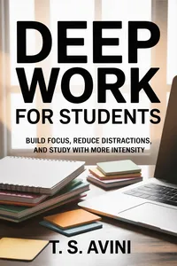 Deep Work for Students