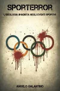 SPORTERROR - L’ideologia jihadista negli eventi sportivi
