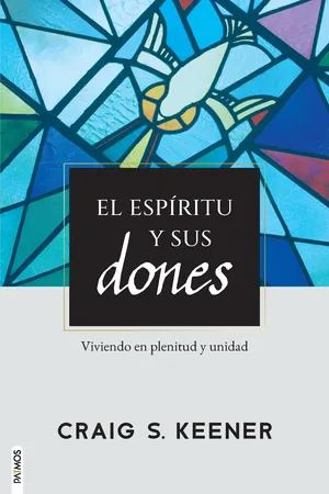El Espíritu y sus dones