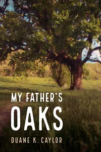 My Father’s Oaks_cover