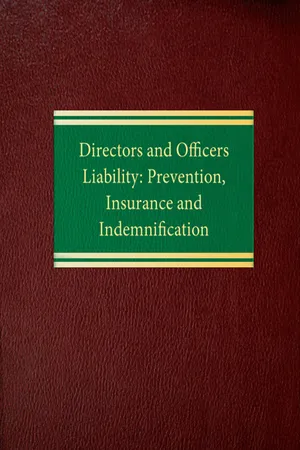 Directors and Officers Liability: Prevention, Insurance and Indemnification