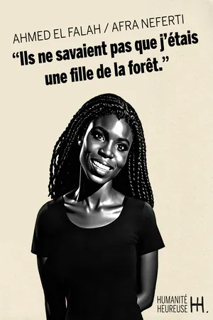 Ils ne savaient pas que j'étais une fille de la forêt