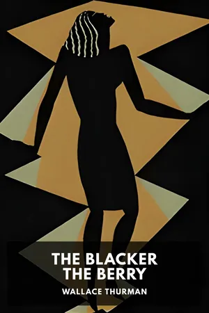 The Blacker the Berry