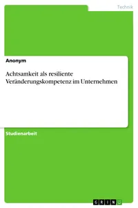 Achtsamkeit als resiliente Veränderungskompetenz im Unternehmen_cover