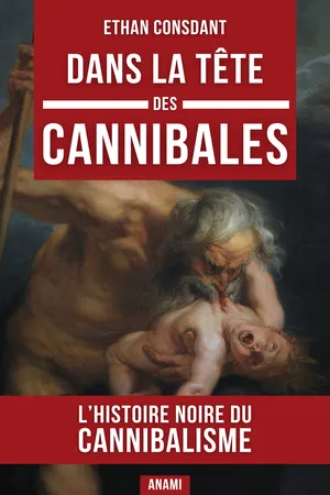 Dans la tête des cannibales