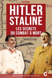 Hitler-Staline : les Secrets du Combat à Mort_cover