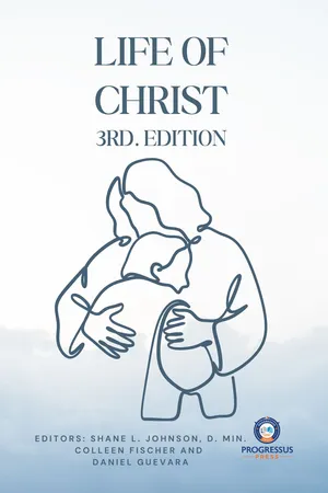 Life of Christ 3rd. Edition