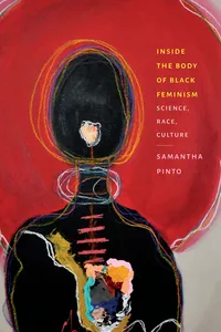 Inside the Body of Black Feminism