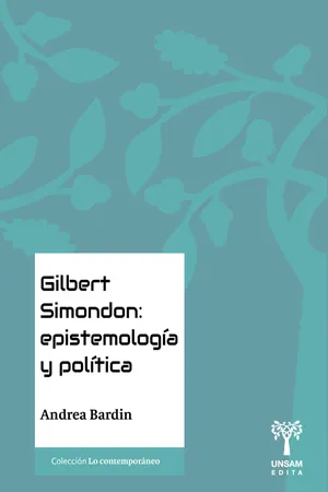 Gilbert Simondon: epistemología y política