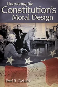 Uncovering the Constitution's Moral Design_cover