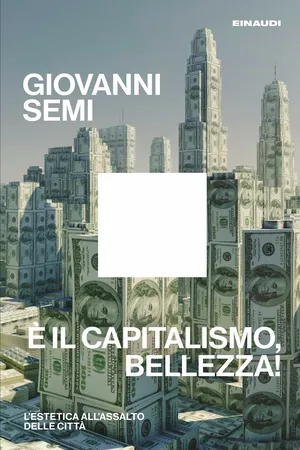 È il capitalismo, bellezza!