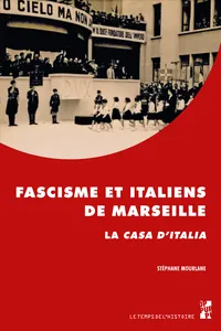 Fascisme et Italiens de Marseille