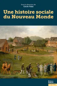 Une histoire sociale du Nouveau Monde_cover