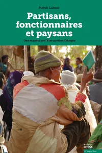 Partisans, fonctionnaires et paysans