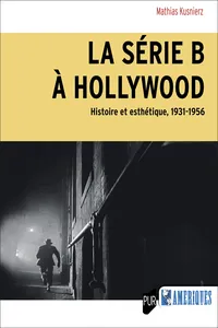 La série B à Hollywood